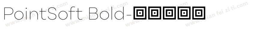 PointSoft Bold字体转换